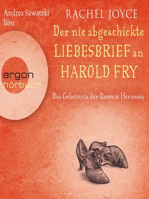 cover image of Der nie abgeschickte Liebesbrief an Harold Fry--Das Geheimnis der Queenie Hennessy